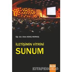 İletişimin Vitrini Sunum - Dilek Kekeç Morkoç