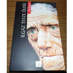 Ilgaz Teyze Öldü - Faik Baysal