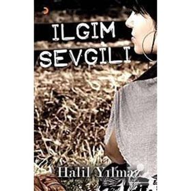 Ilgım Sevgili - Halil Yılmaz