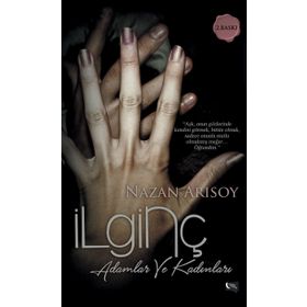 İlginç Adamlar ve Kadınları - Nazan Arısoy