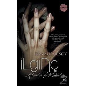 İlginç Adamlar ve Kadınları - Nazan Arısoy