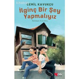 İlginç Bir Şey Yapmalıyız - Cemil Kavukçu
