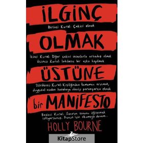 İlginç Olmak Üstüne Bir Manifesto - Holly Bourne