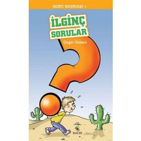 İLGİNÇ SORULAR - ÇAĞRI CEBECI
