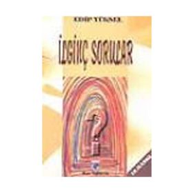 İLGİNÇ SORULAR - EDIP YÜKSEL