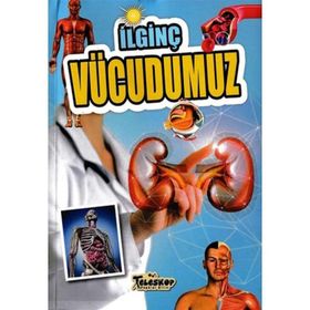 İlginç Vücudumuz - Teleskop Popüler Bilim