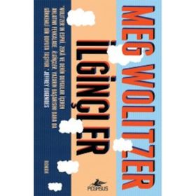 İlginçler - Meg Wolitzer