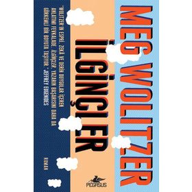 İlginçler - Meg Wolitzer