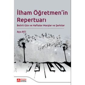İlham Öğretmen'in Repertuarı - Pegem Akademi Yayıncılık