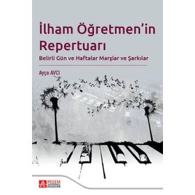 İlham Öğretmen'in Repertuarı - Pegem Akademi Yayıncılık