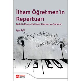 İlham Öğretmen'in Repertuarı - Pegem Akademi Yayıncılık