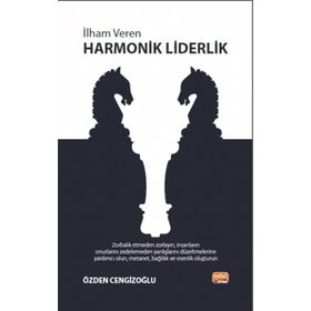 İlham Veren Harmonik Liderlik Özden Cengizoğlu
