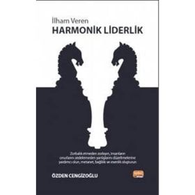 İlham Veren Harmonik Liderlik Özden Cengizoğlu