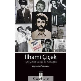 İlhami Çiçek - Reşit Güngör Kalkan