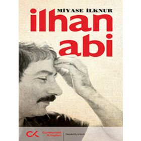 İLHAN ABI - MIYASE İLKNUR