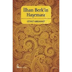 İLHAN BERKIN HAŞEMASI ŞİİR ÜZERİNE - CEVAT AKKANAT