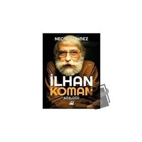 İlhan Koman Sözlüğü - Necmi Sönmez - Doğan Kitap