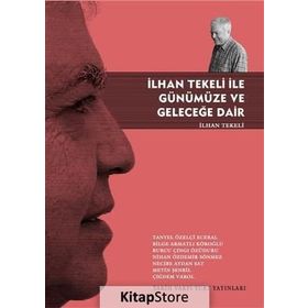 İlhan Tekeli ile Günümüze ve Geleceğe Dair - İlhan Tekeli