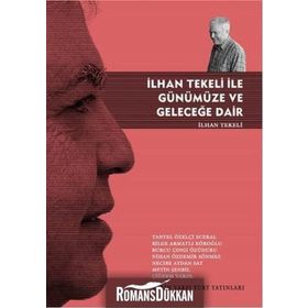 İlhan Tekeli ile Günümüze ve Geleceğe Dair - İlhan Tekeli