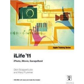 İLIFE '11 (İPHOTO, İMOVIE, GARAGEBAND) - DION SCOPPETTUOLO;MARY PLUMMER