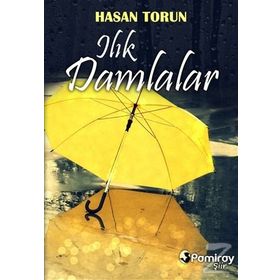 Ilık Damlalar - Hasan Torun