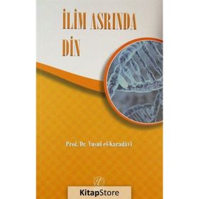 İlim Asrında Din - Yusuf El-karadavi