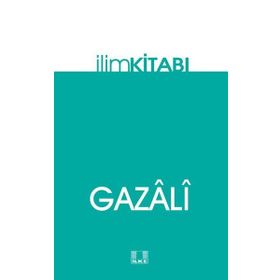 İlim Kitabı İmam Gazali