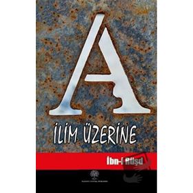 İlim Üzerine - İbn-i Rüşd