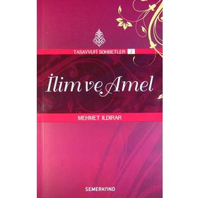 İLİM VE AMEL - MEHMET ILDIRAR