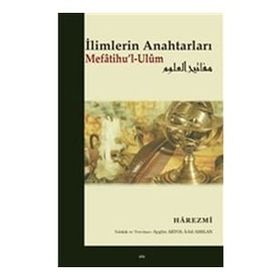 İlimlerin Anahtarları Mefatihu'l-Ulum Elis Yayınları