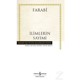 İLİMLERİN SAYIMI İHSÂU'L - ULÛM - FÂRÂBÎ