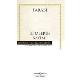 İLİMLERİN SAYIMI İHSÂU'L - ULÛM - FÂRÂBÎ