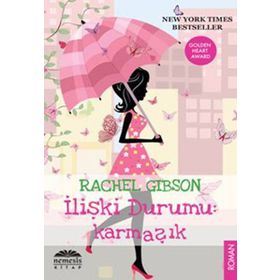 İLİŞKİ DURUMU: KARMAŞIK - RACHEL GIBSON