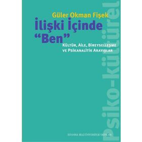 İlişki İçinde "Ben" - Güler Okman Fişek