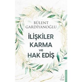 İlişkiler Karma ve Hak Ediş Destek Yayınları