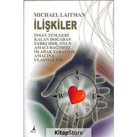 İLIŞKILER - MICHAEL LAITMAN