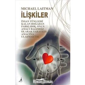 İLIŞKILER - MICHAEL LAITMAN