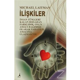 İLIŞKILER - MICHAEL LAITMAN