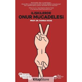 İlişkilerde Onur Mücadelesi - Donna Hicks