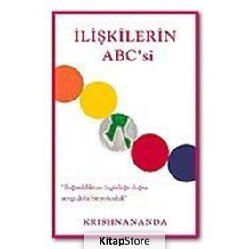İLIŞKILERIN ABC'SI - KRISHNANANDA