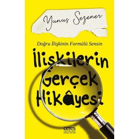 İlişkilerin Gerçek Hikayesi - Yunus Sezener