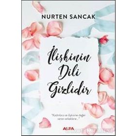 İlişkinin Dili Gizlidir - Nurten Sancak