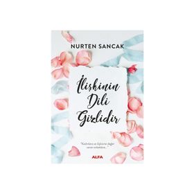 İlişkinin Dili Gizlidir - Nurten Sancak