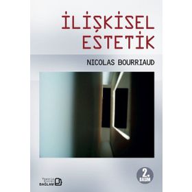 İLIŞKISEL ESTETIK - GENEL