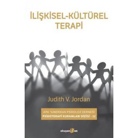 İlişkisel Kültürel Terapi - Judith V. Jordan