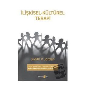 İlişkisel Kültürel Terapi - Judith V. Jordan