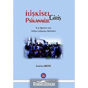 İlişkisel Psikanalize Giriş - Lewis Aron