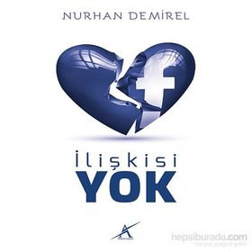 İlişkisi Yok - Nurhan Demirel