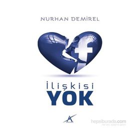 İlişkisi Yok - Nurhan Demirel