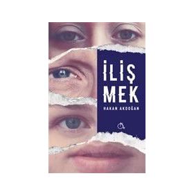 İlişmek - Hakan Akdoğan